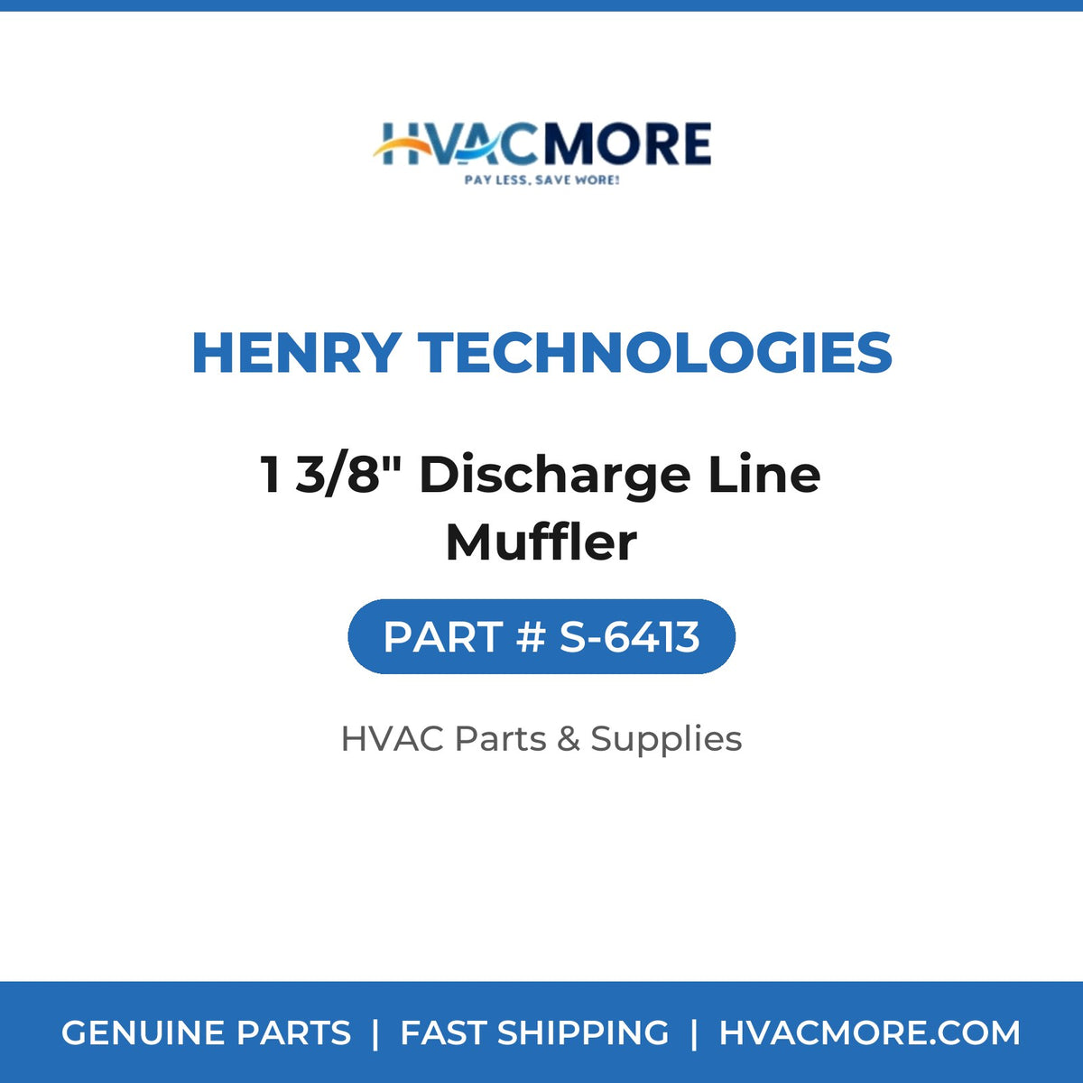 Henry Technologies 1 3/8" Discharge Line Muffler S-6413