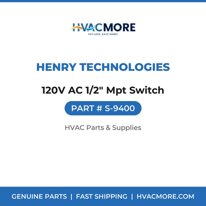 Henry Technologies 120V AC 1/2" Mpt Switch S-9400