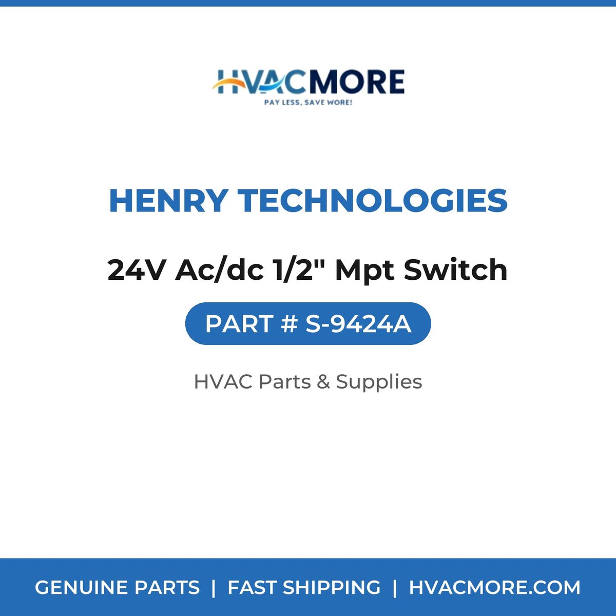 Henry Technologies 24V Ac/dc 1/2" Mpt Switch S-9424A