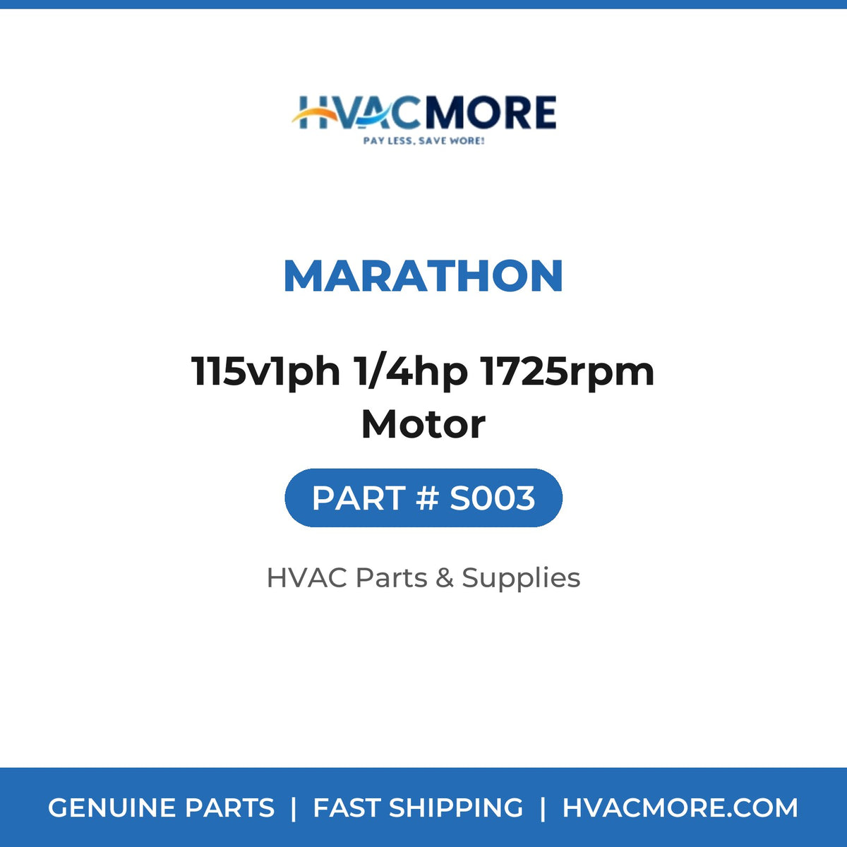 Marathon 115v1ph 1/4hp 1725rpm Motor S003