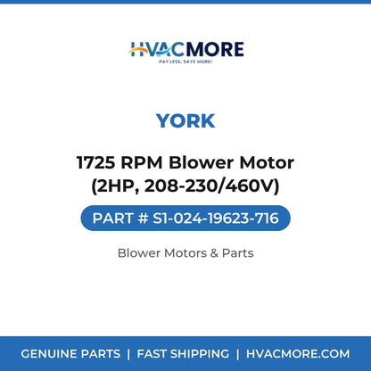 York 1725 RPM Blower Motor (2HP, 208-230/460V) S1-024-19623-716