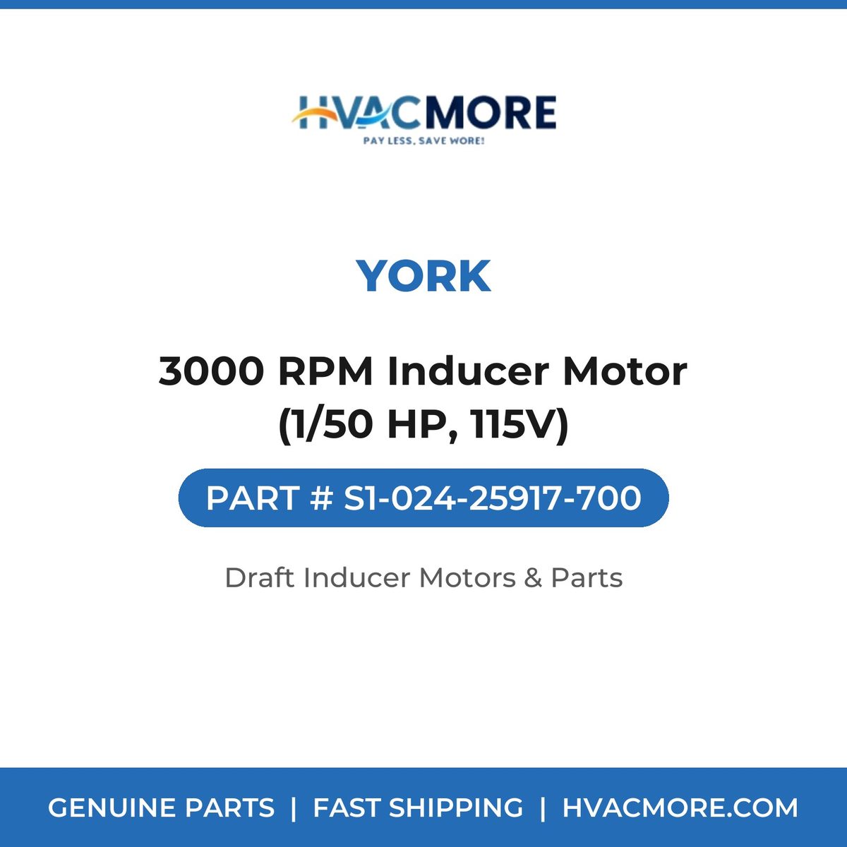 York 3000 RPM Inducer Motor (1/50 HP, 115V) S1-024-25917-700