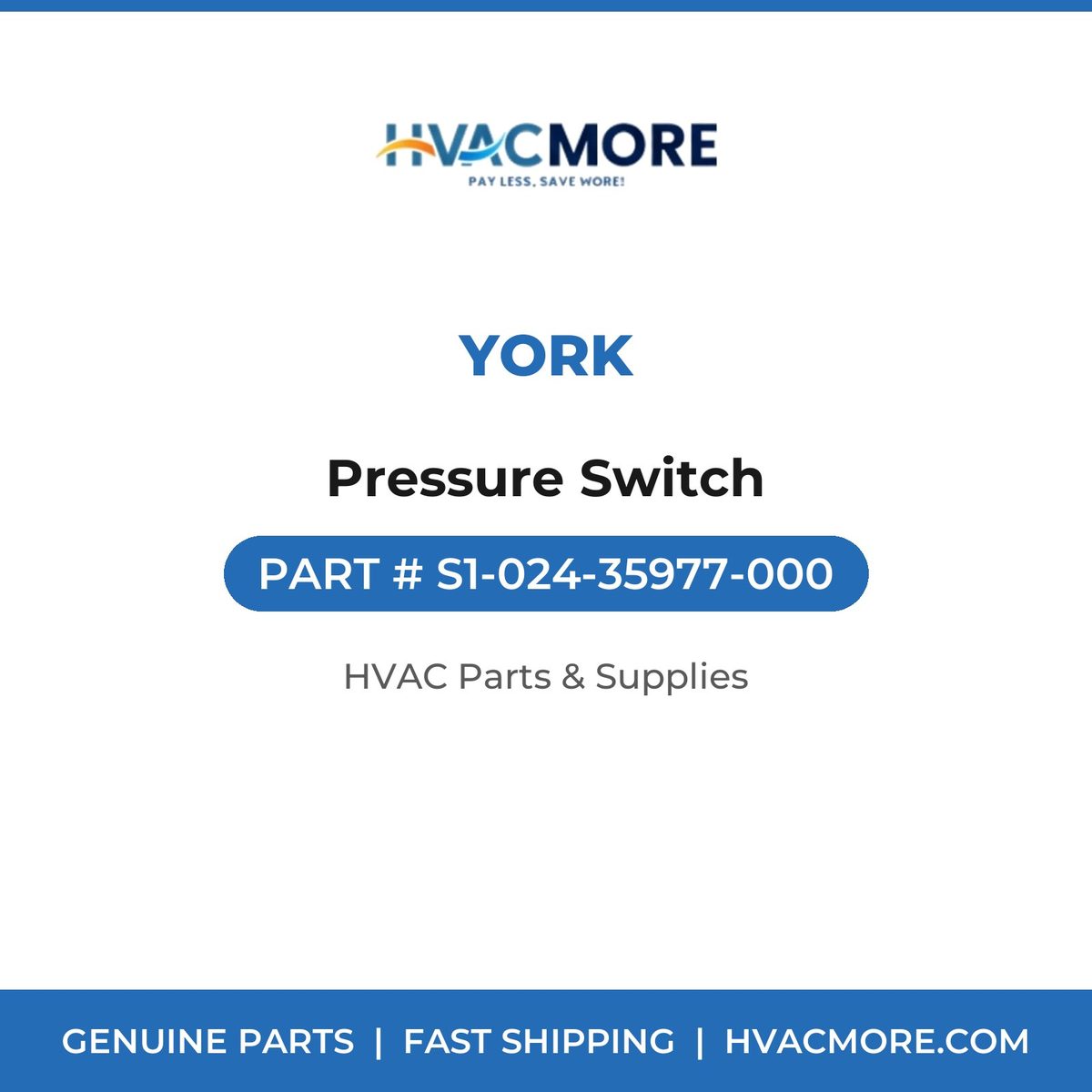 York Pressure Switch S1-024-35977-000