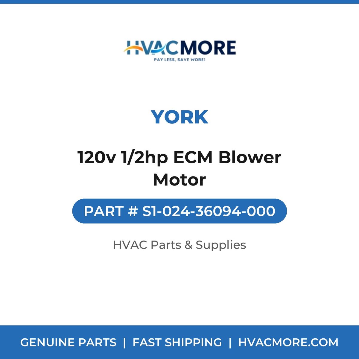 York 120v 1/2hp ECM Blower Motor S1-024-36094-000