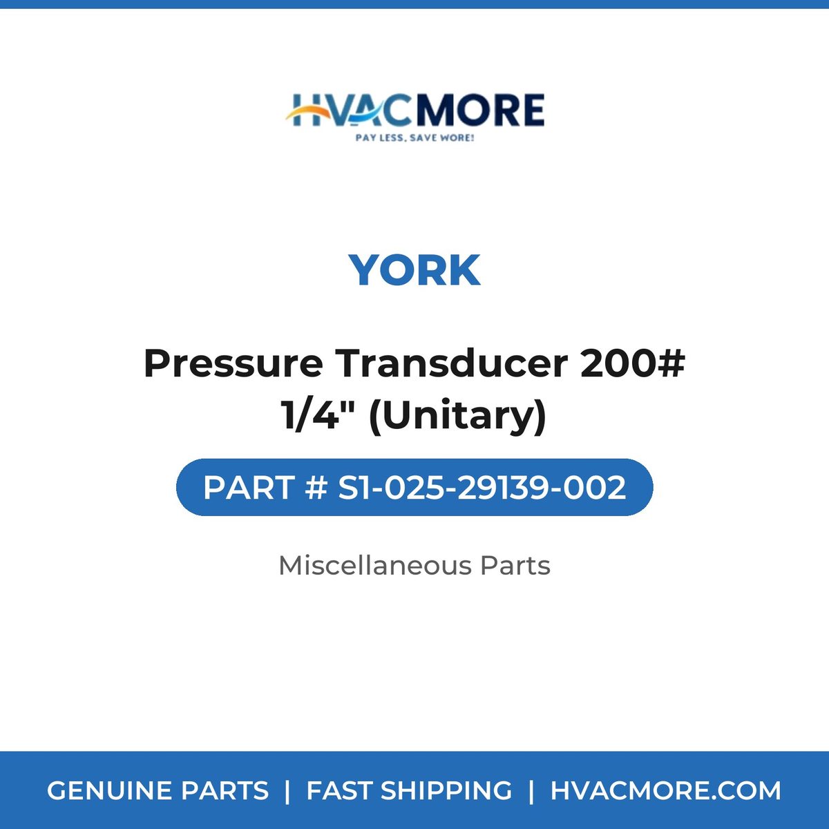 York Pressure Transducer 200# 1/4" (Unitary) S1-025-29139-002