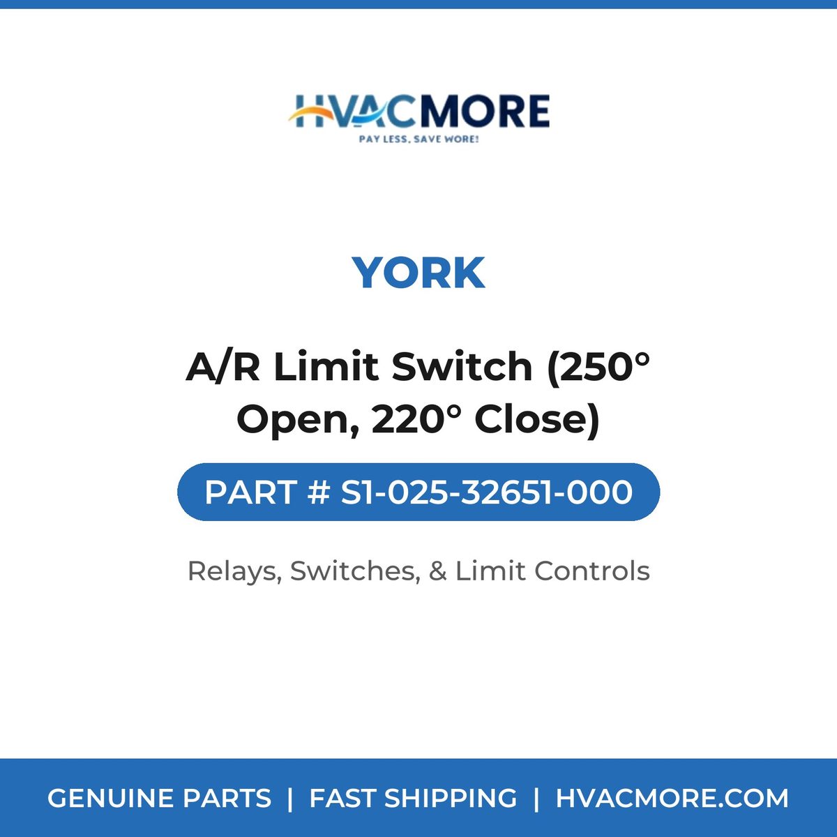York A/R Limit Switch (250° Open, 220° Close) S1-025-32651-000