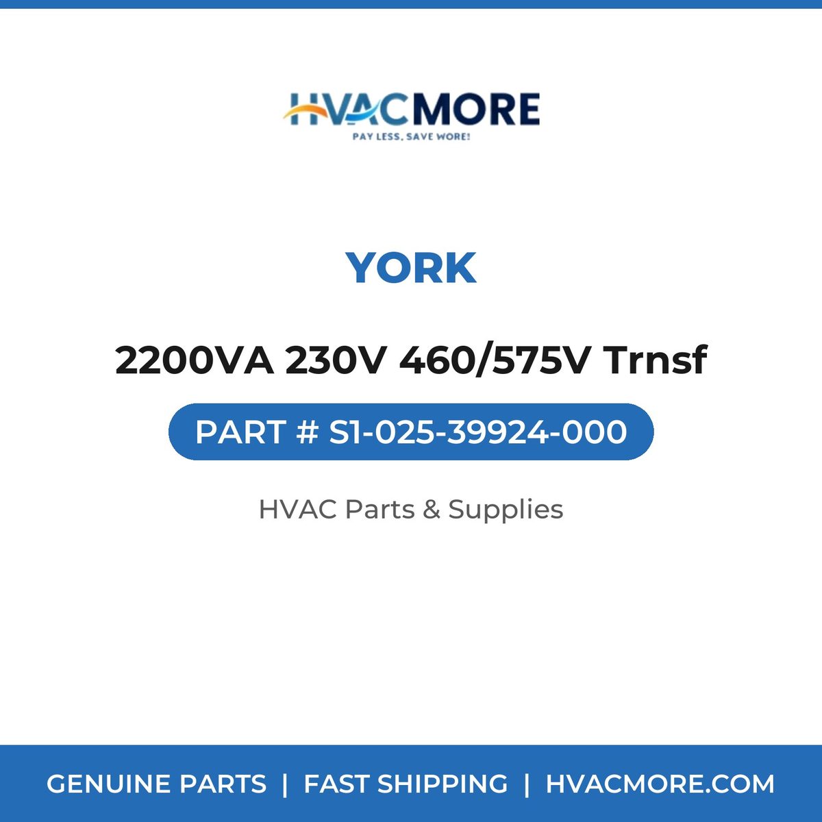 York 2200VA 230V 460/575V Trnsf S1-025-39924-000