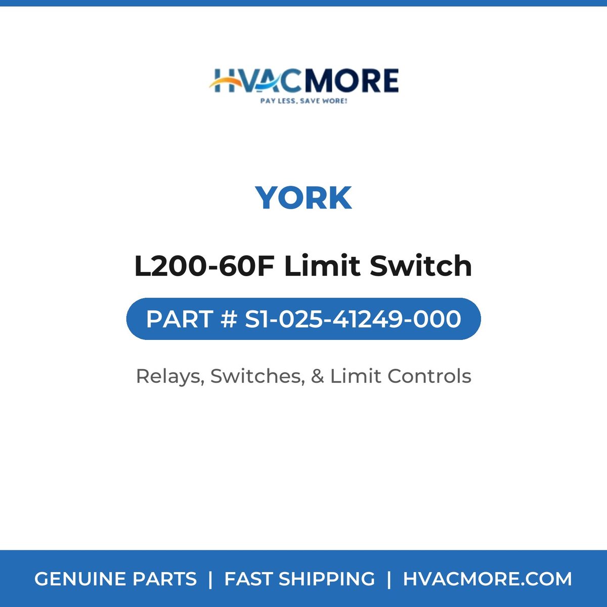 York L200-60F Limit Switch S1-025-41249-000