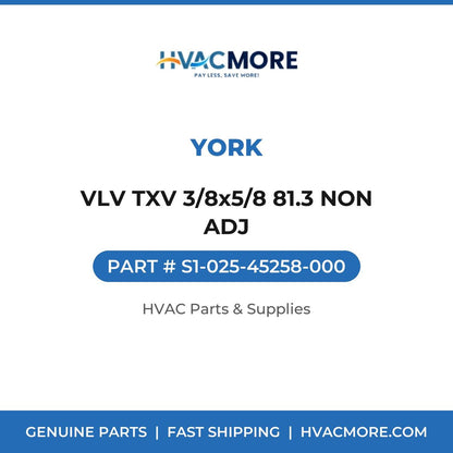 York VLV TXV 3/8x5/8 81.3 NON ADJ S1-025-45258-000