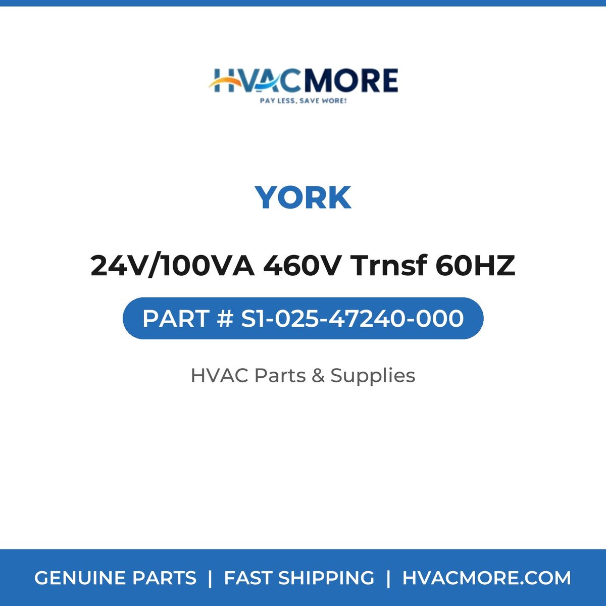 York 24V/100VA 460V Trnsf 60HZ S1-025-47240-000