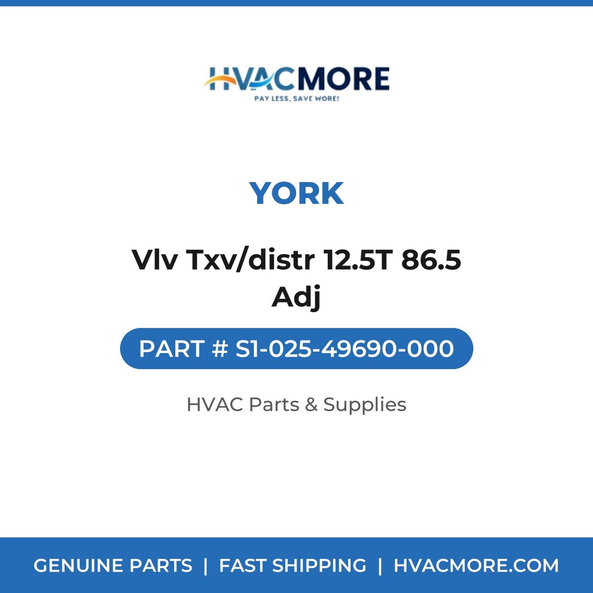 York Vlv Txv/distr 12.5T 86.5 Adj S1-025-49690-000