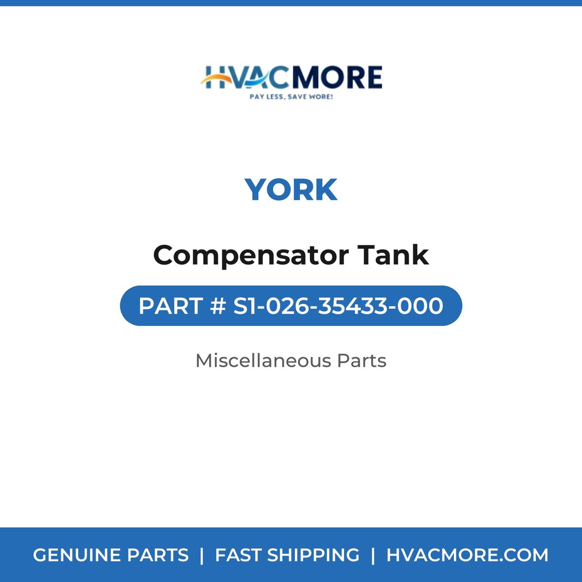 York Compensator Tank S1-026-35433-000