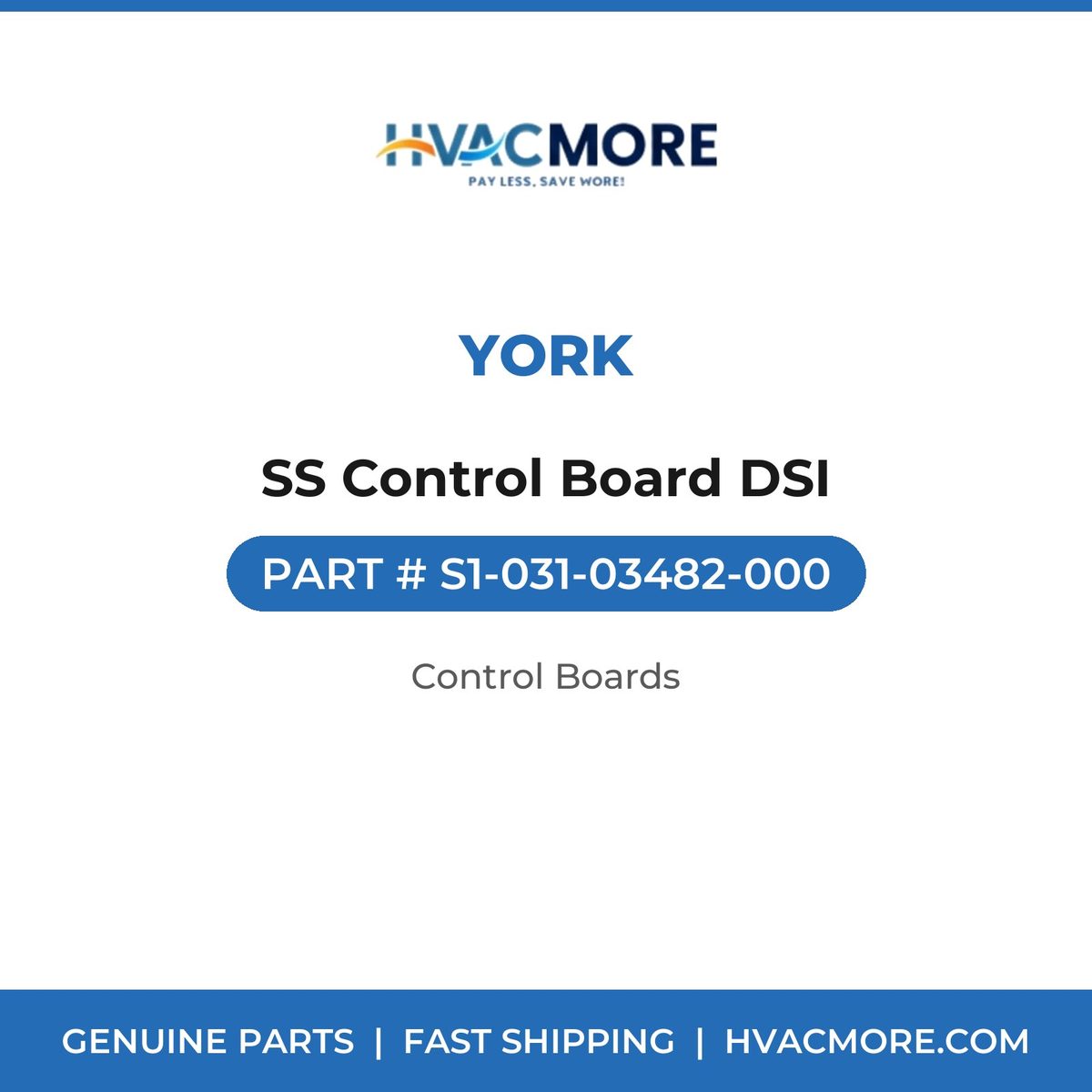 York SS Control Board DSI S1-031-03482-000