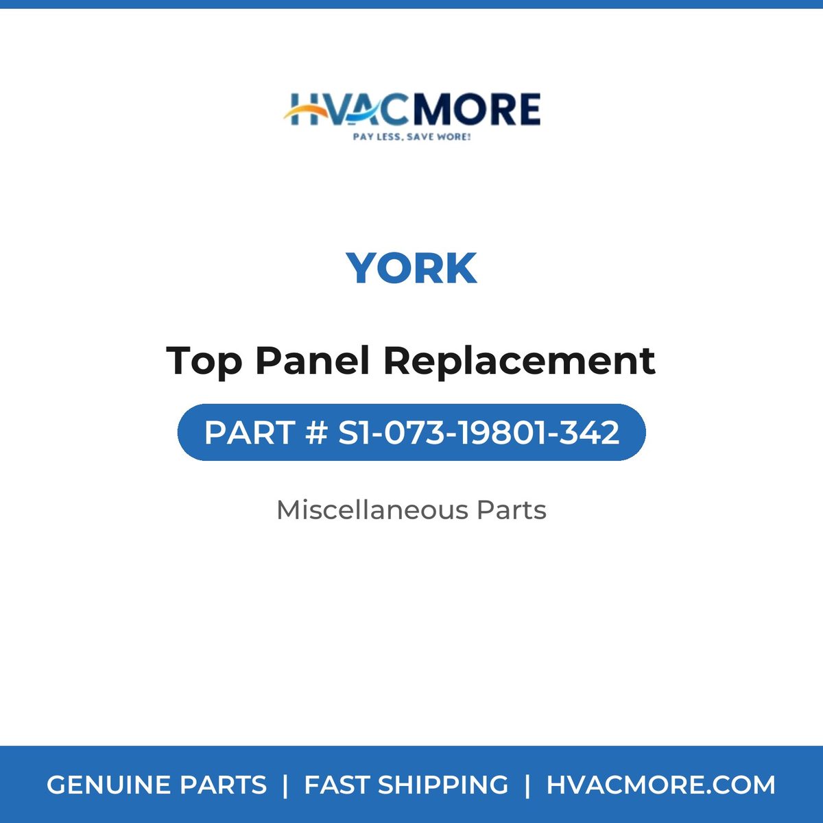 York Top Panel Replacement S1-073-19801-342