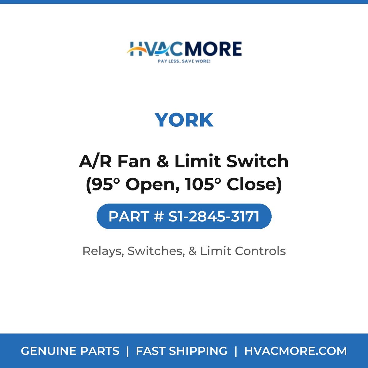 York A/R Fan & Limit Switch (95° Open, 105° Close) S1-2845-3171