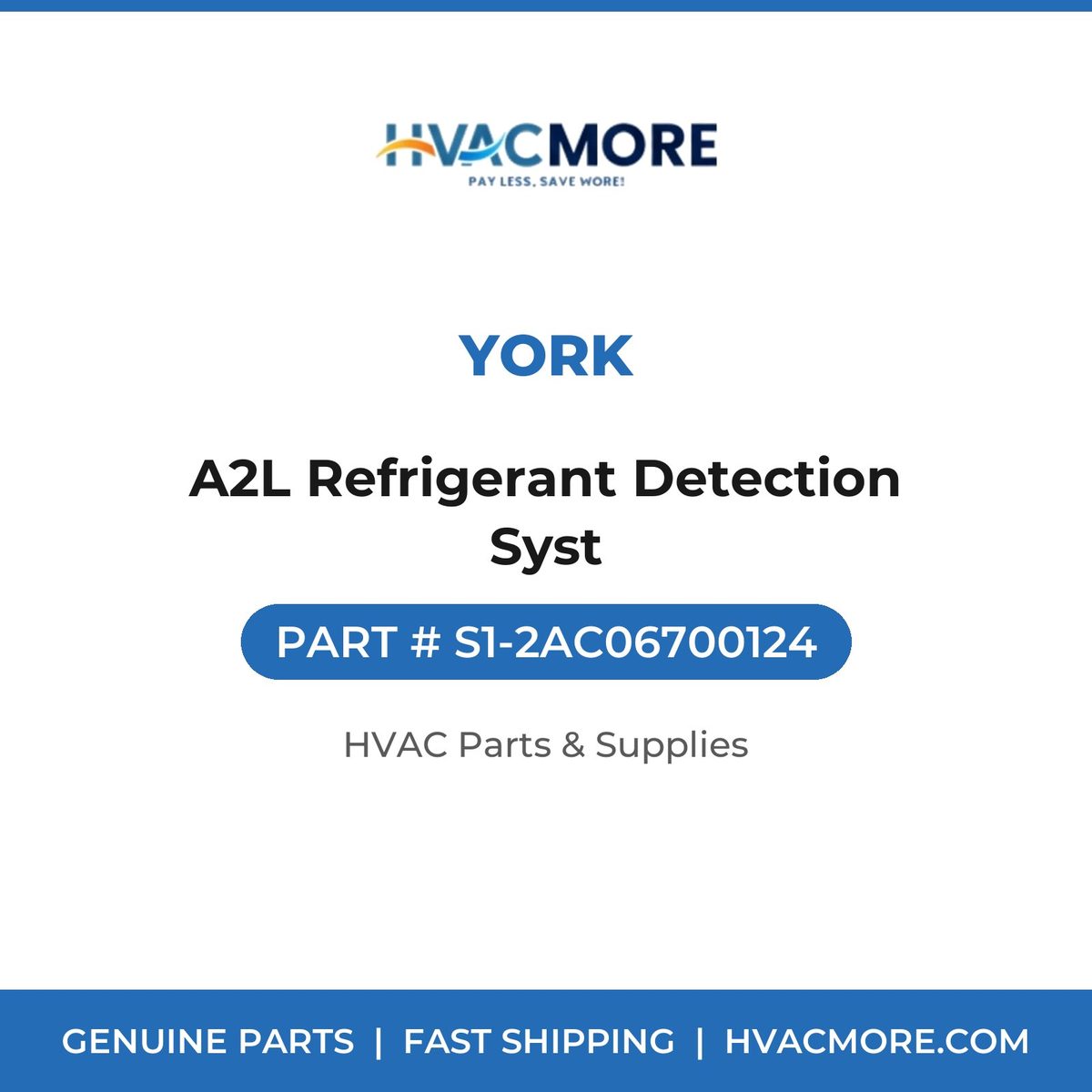 York A2L Refrigerant Detection Syst S1-2AC06700124