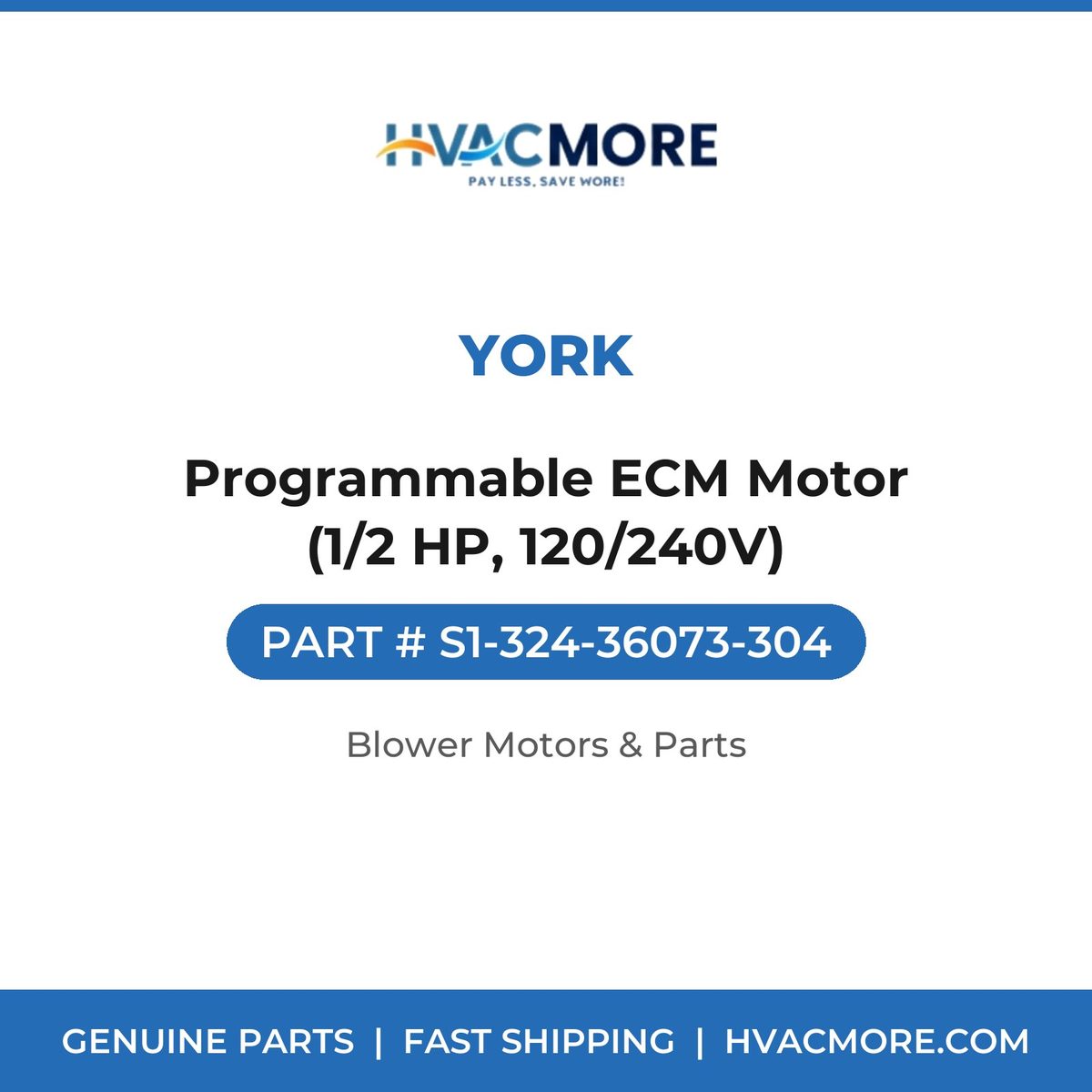 York Programmable ECM Motor (1/2 HP, 120/240V) S1-324-36073-304