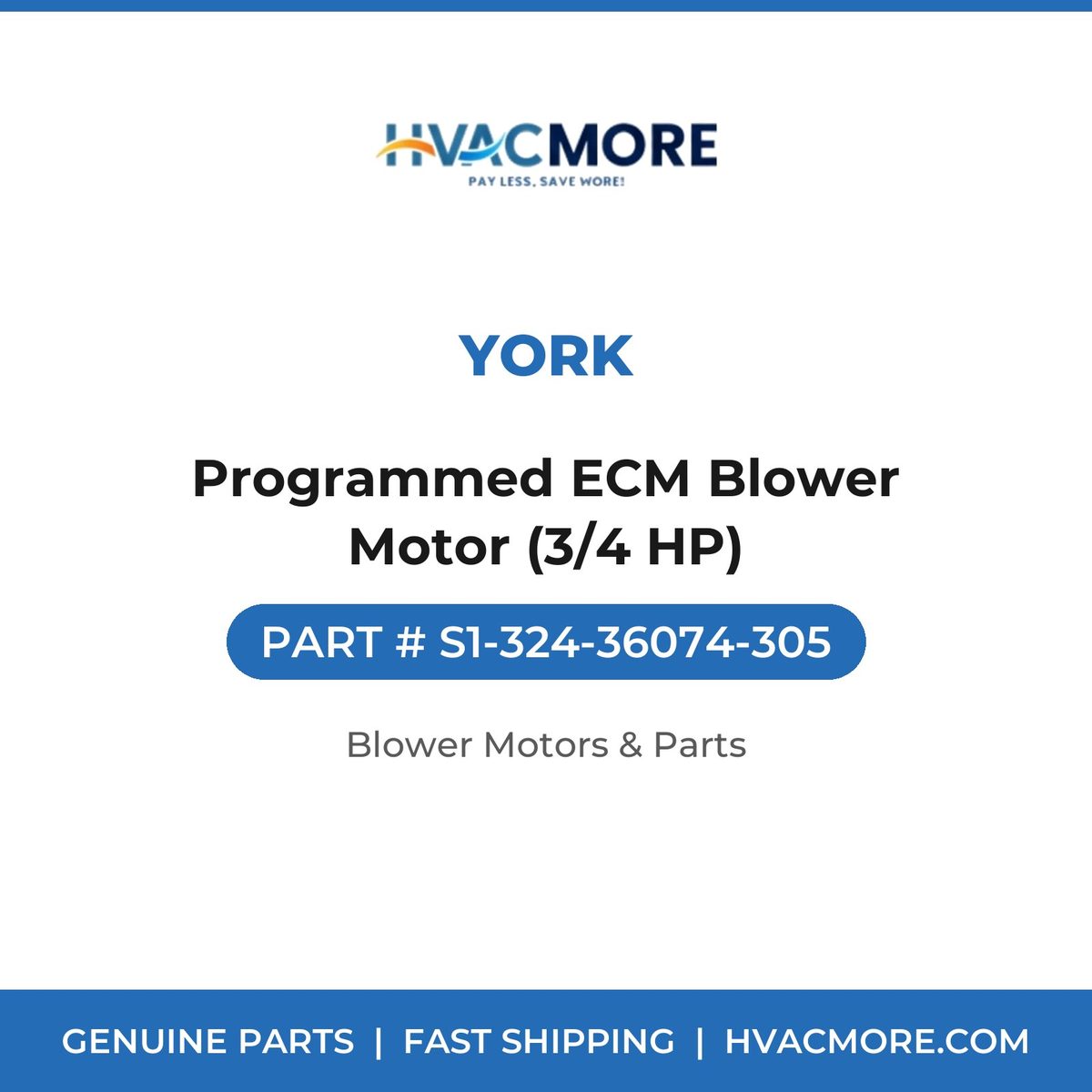 York Programmed ECM Blower Motor (3/4 HP) S1-324-36074-305