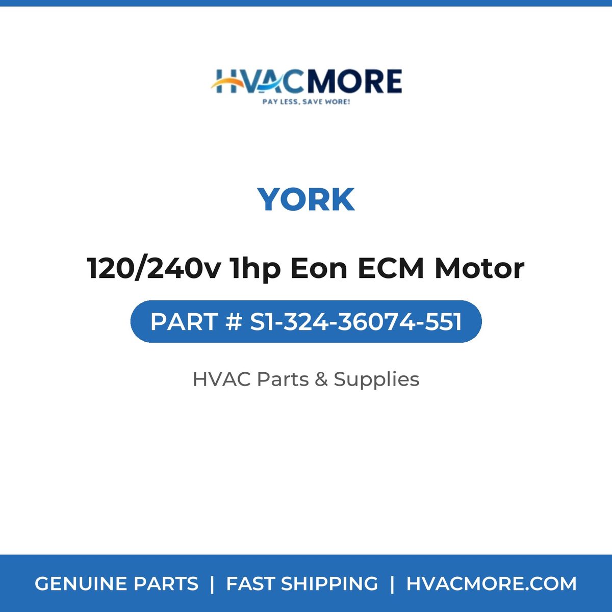 York 120/240v 1hp Eon ECM Motor S1-324-36074-551