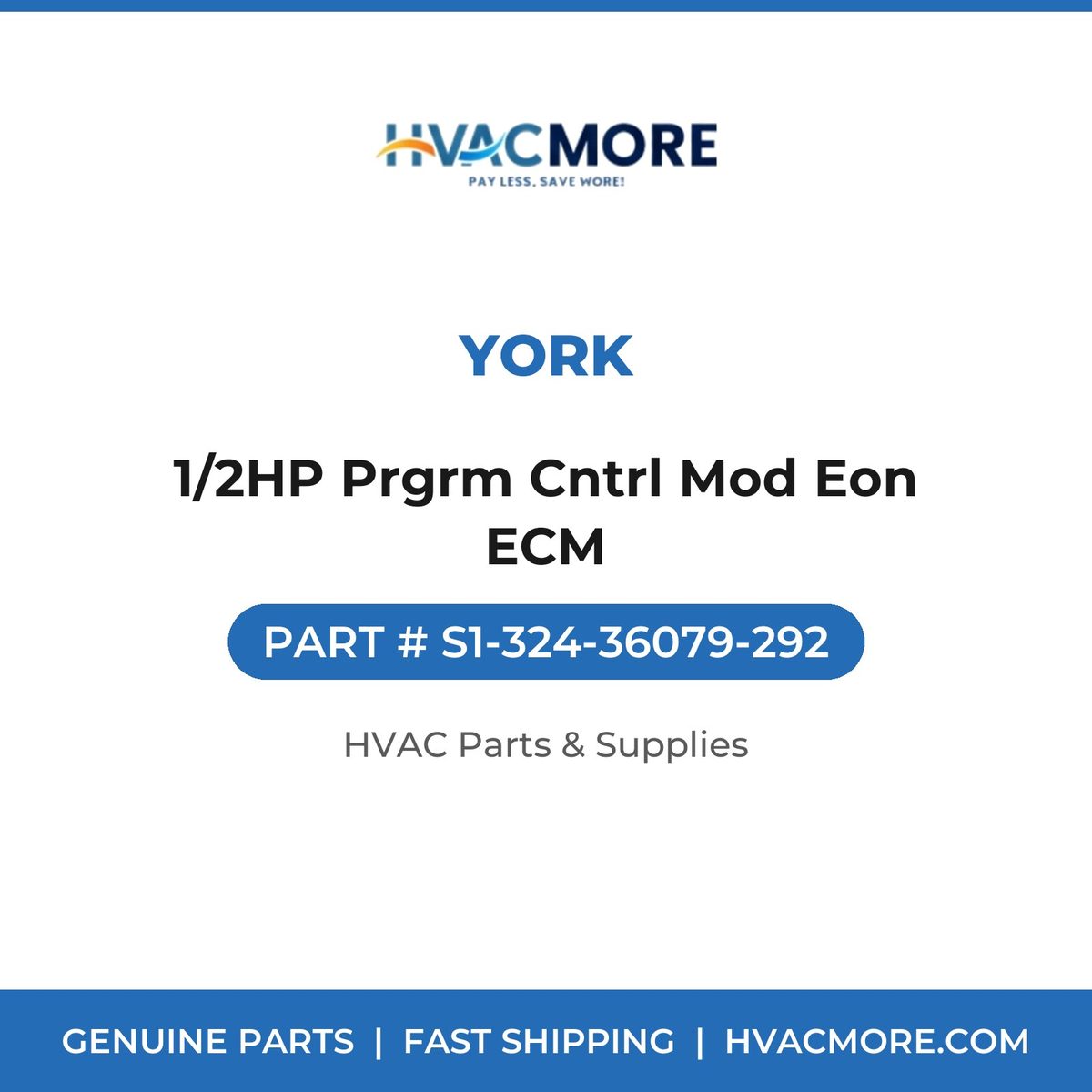 York 1/2HP Prgrm Cntrl Mod Eon ECM S1-324-36079-292