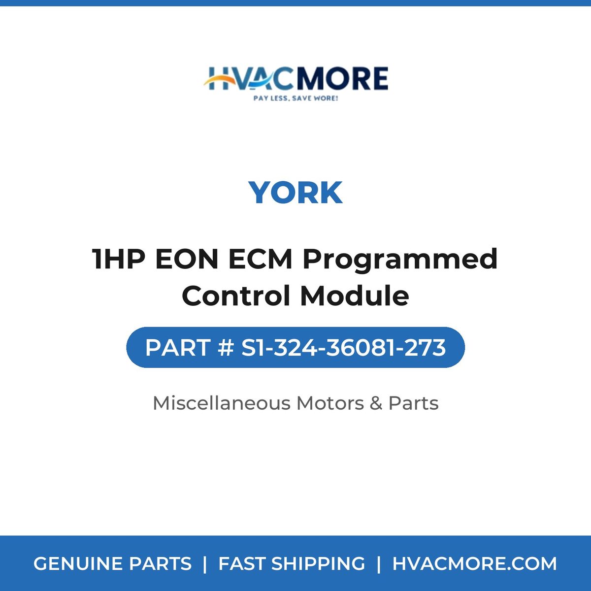 York 1HP EON ECM Programmed Control Module S1-324-36081-273