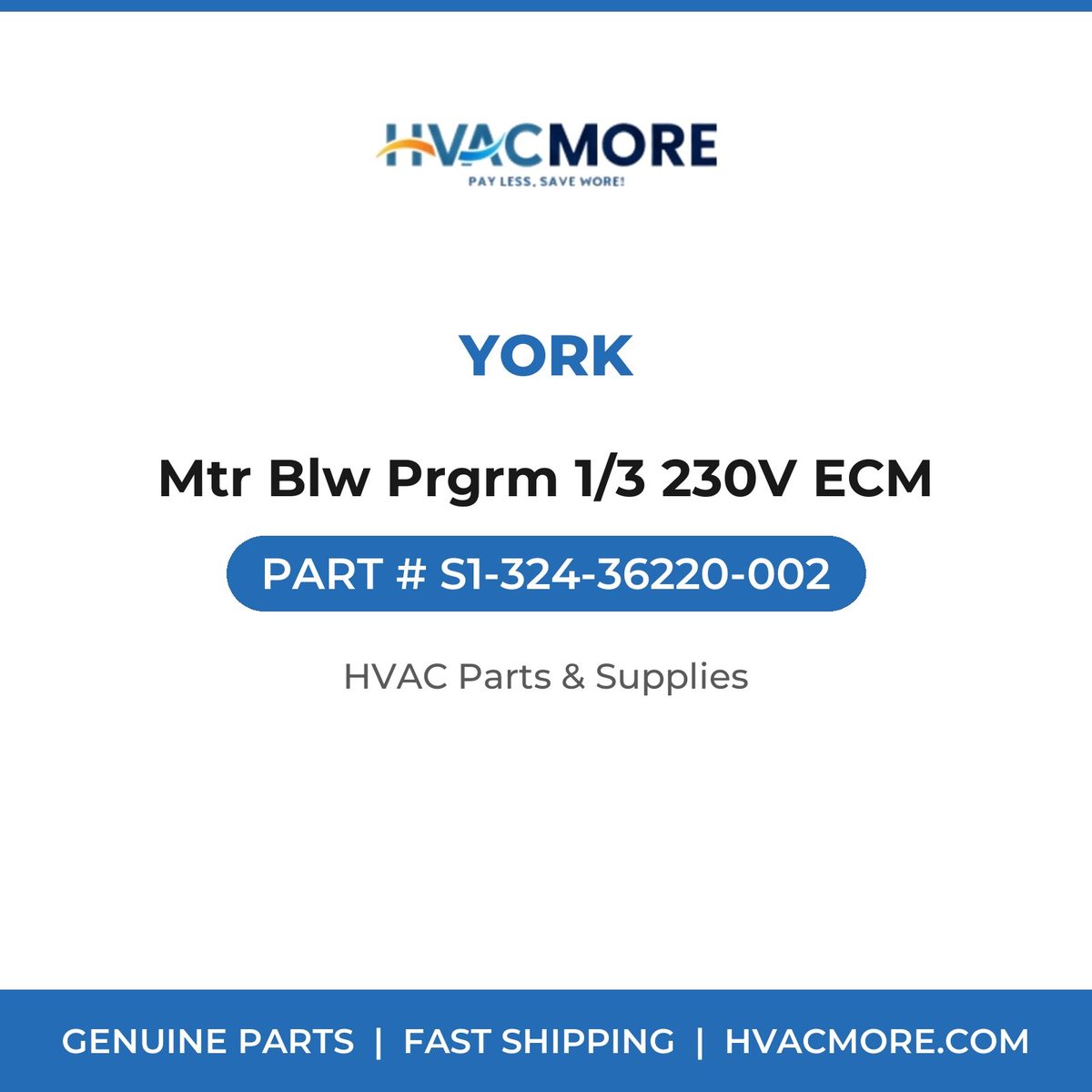 York Mtr Blw Prgrm 1/3 230V ECM S1-324-36220-002