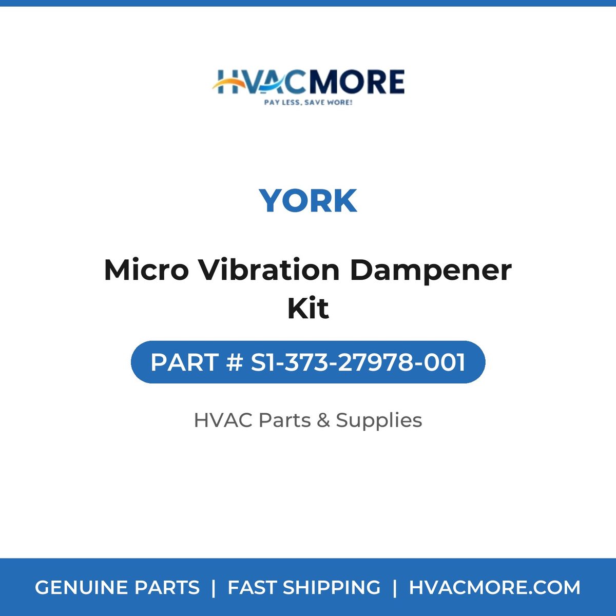 York Micro Vibration Dampener Kit S1-373-27978-001