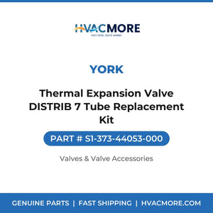 York Thermal Expansion Valve DISTRIB 7 Tube Replacement Kit S1-373-44053-000
