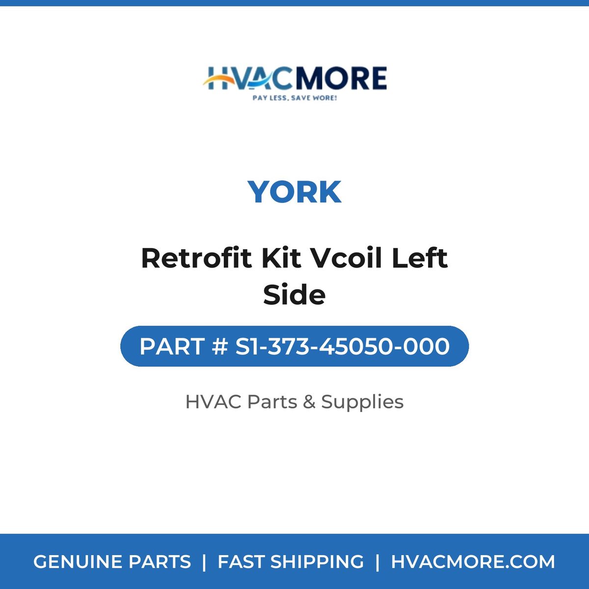 York Retrofit Kit Vcoil Left Side S1-373-45050-000