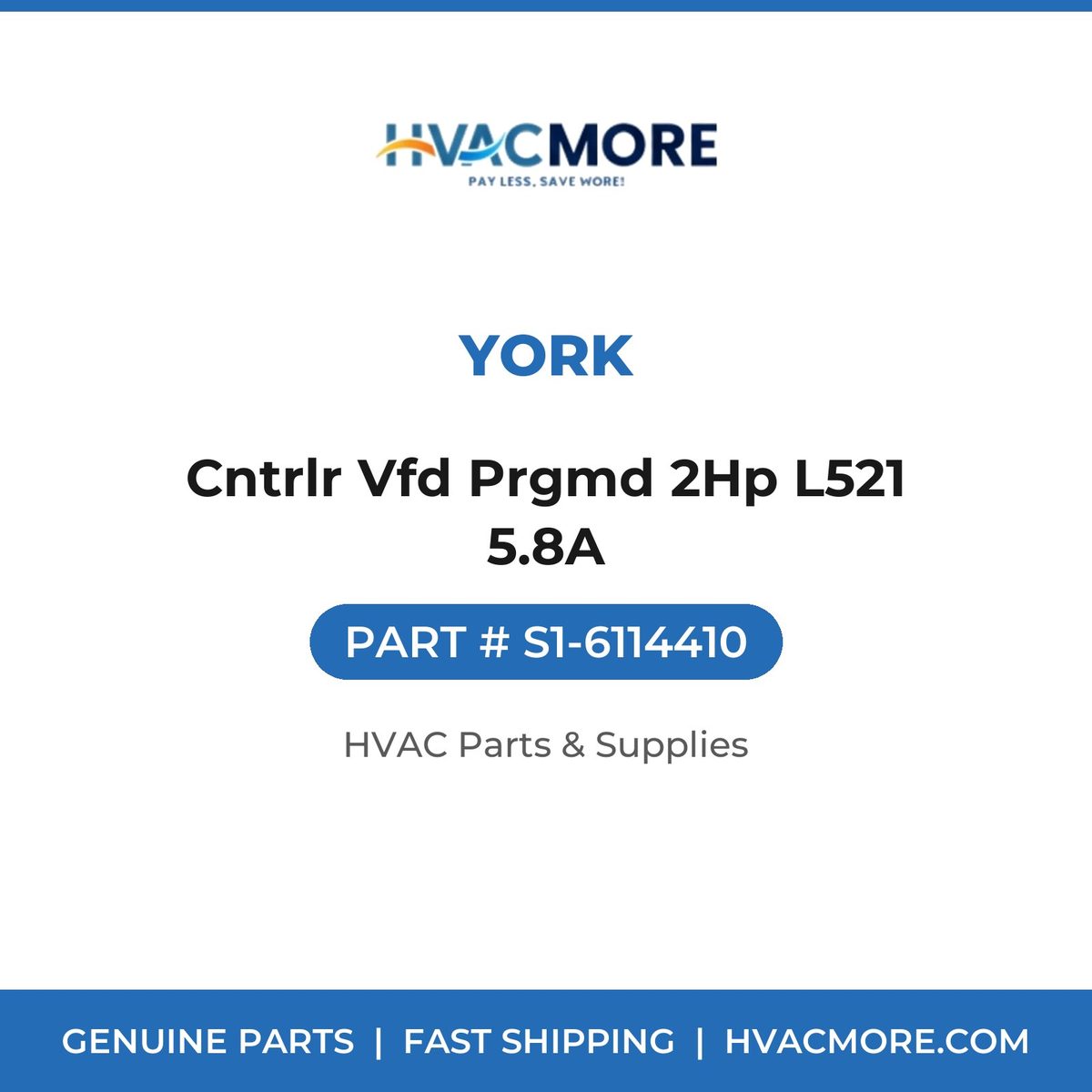 York Cntrlr Vfd Prgmd 2Hp L521 5.8A S1-6114410