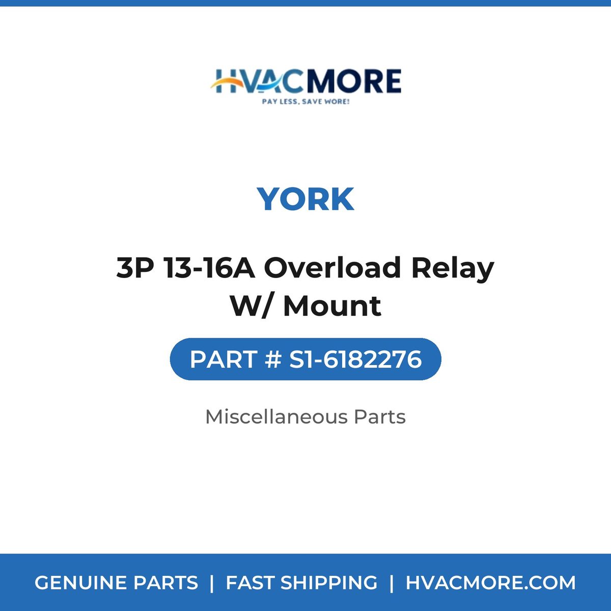 York 3P 13-16A Overload Relay W/ Mount S1-6182276