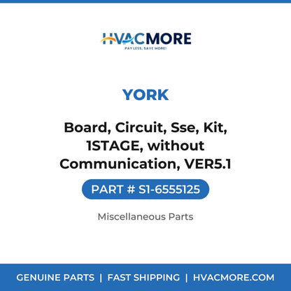 York Board, Circuit, Sse, Kit, 1STAGE, without Communication, VER5.1 S1-6555125