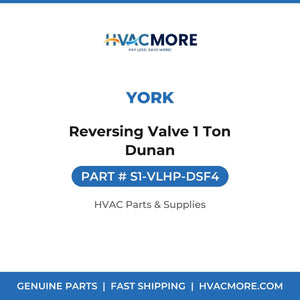 York Reversing Valve 1 Ton Dunan S1-VLHP-DSF4