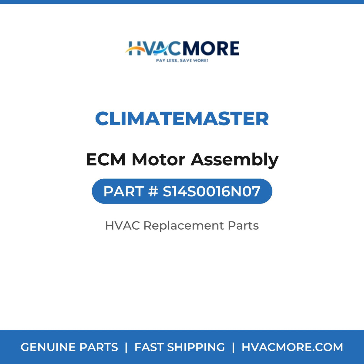 ClimateMaster ECM Motor Assembly S14S0016N07