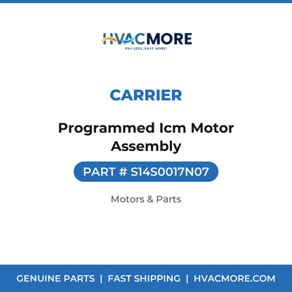 Carrier Programmed Icm Motor Assembly S14S0017N07