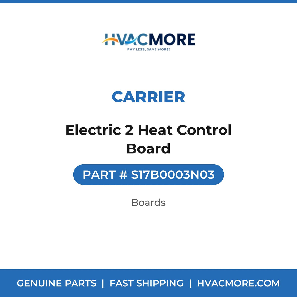 Carrier Electric 2 Heat Control Board S17B0003N03