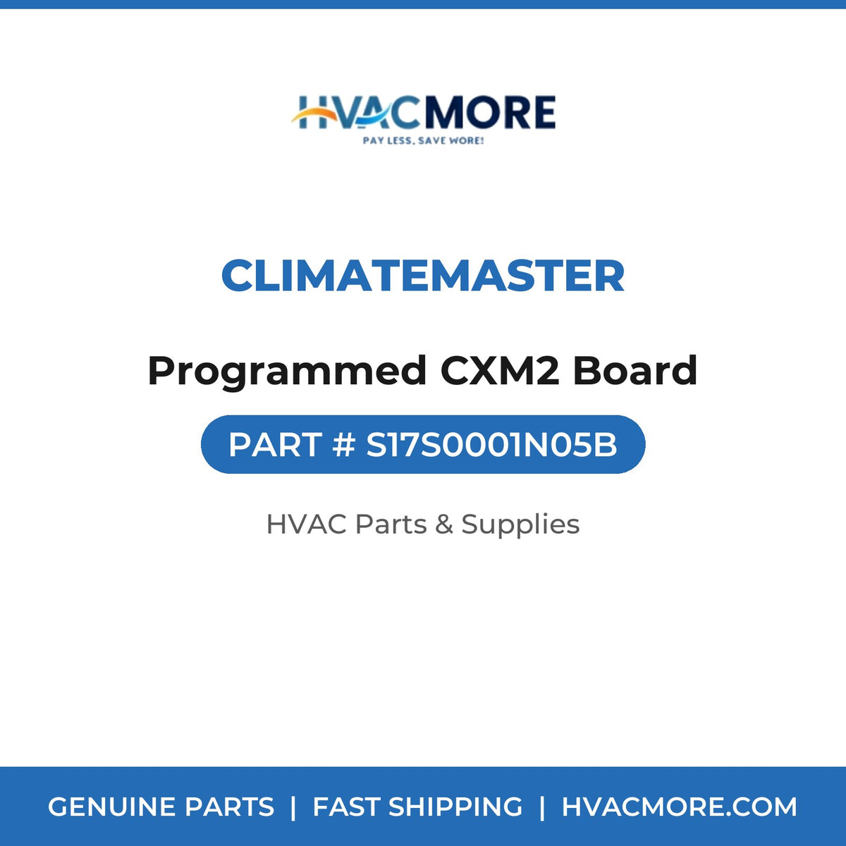 ClimateMaster Programmed CXM2 Board S17S0001N05B