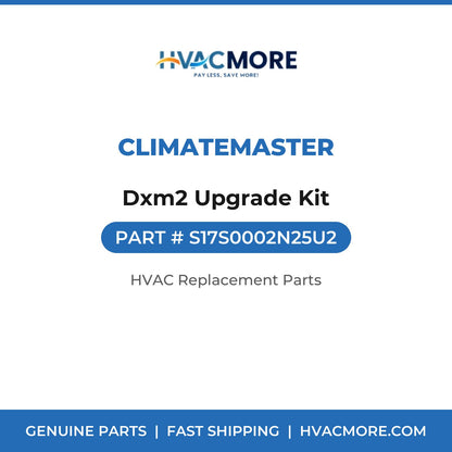 ClimateMaster Dxm2 Upgrade Kit S17S0002N25U2