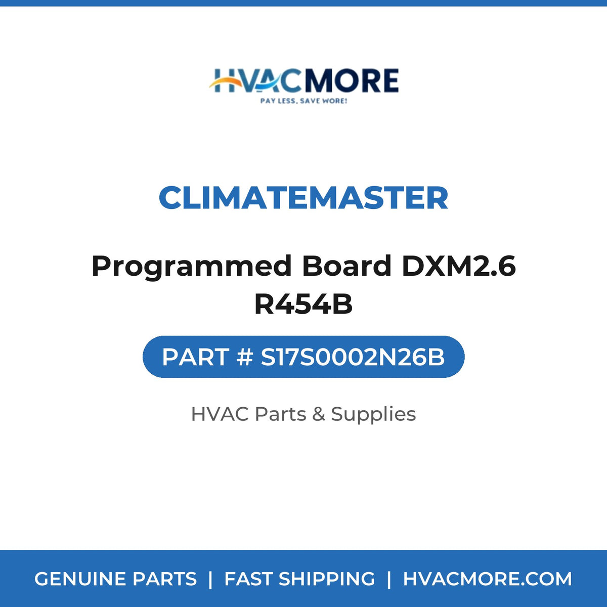 ClimateMaster Programmed Board DXM2.6 R454B S17S0002N26B