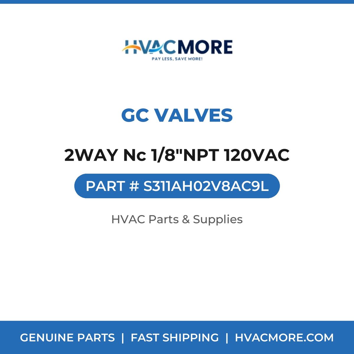 GC Valves 2WAY Nc 1/8"NPT 120VAC S311AH02V8AC9L