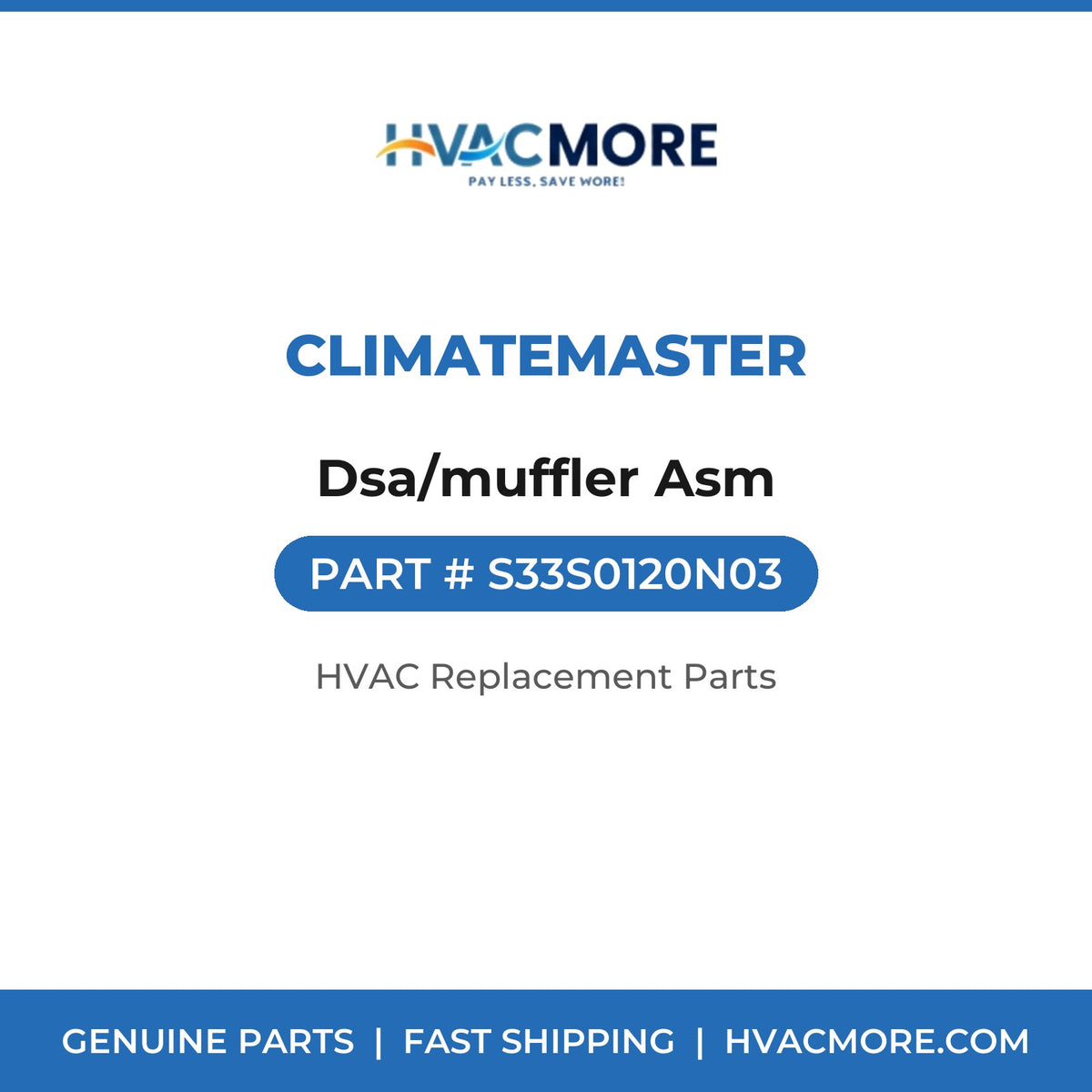 ClimateMaster Dsa/muffler Asm S33S0120N03