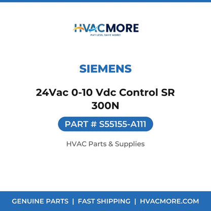 Siemens 24Vac 0-10 Vdc Control SR 300N S55155-A111