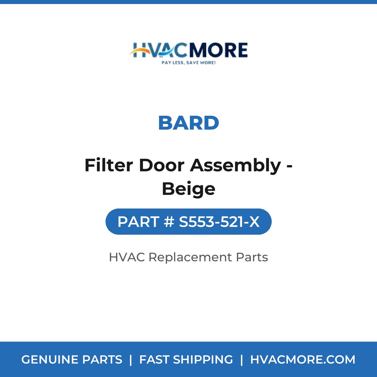 Bard Filter Door Assembly - Beige S553-521-X