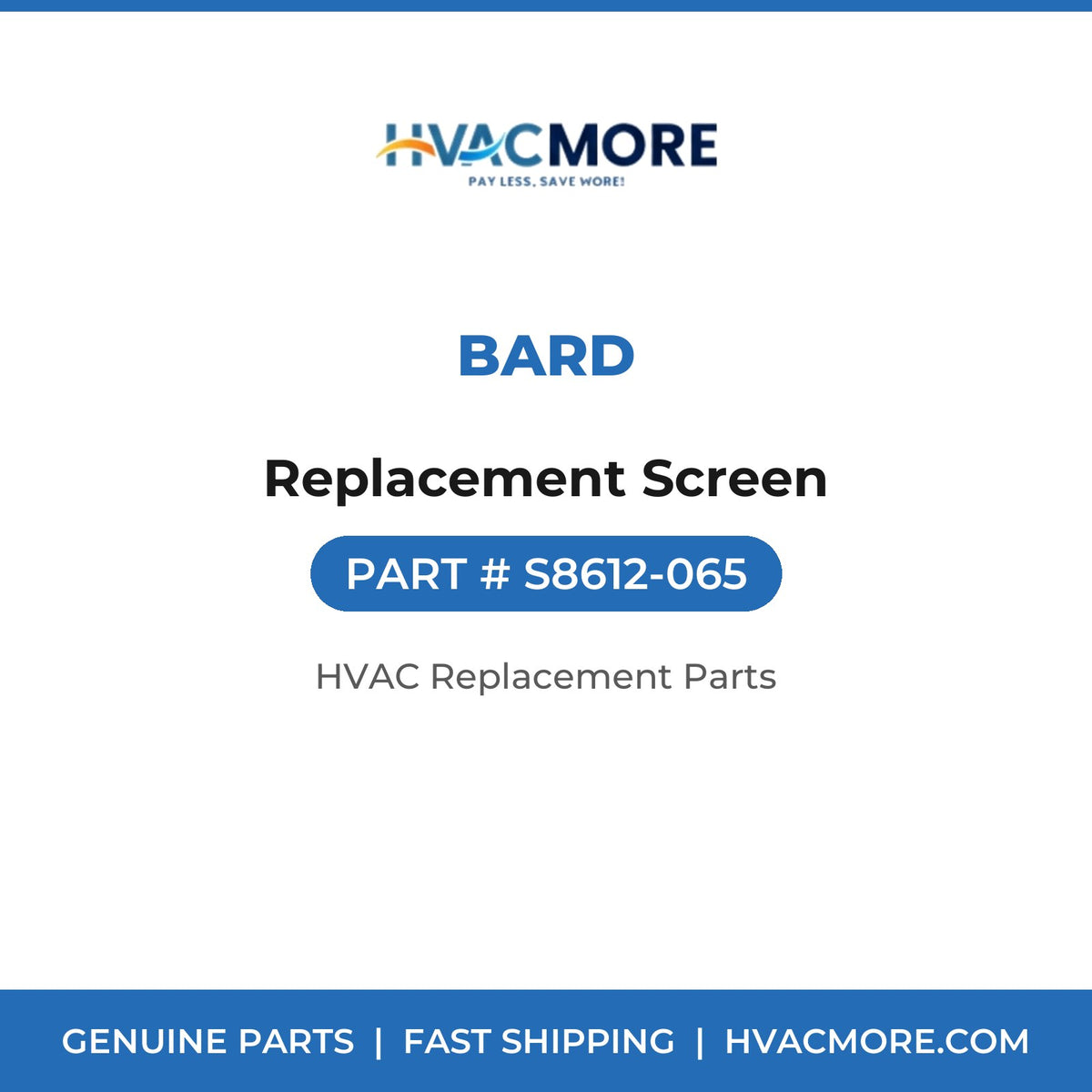 Bard Replacement Screen S8612-065