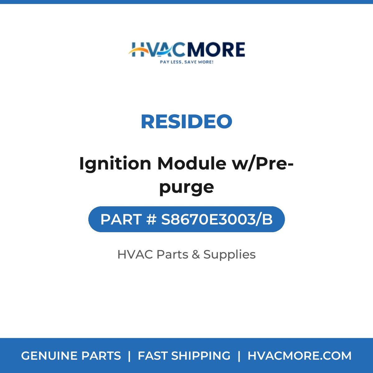 Resideo Ignition Module w/Pre-purge S8670E3003/B