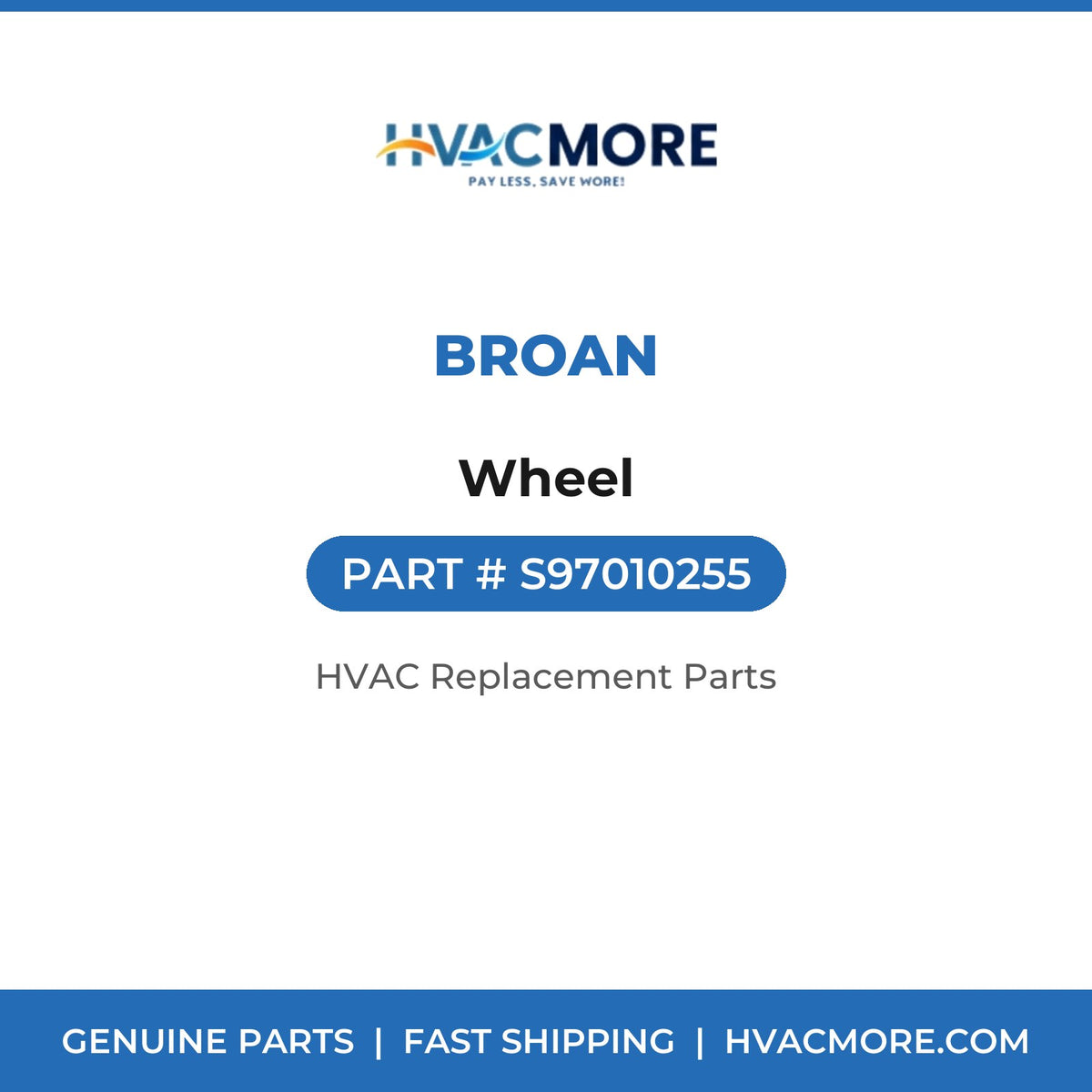 Broan Wheel S97010255