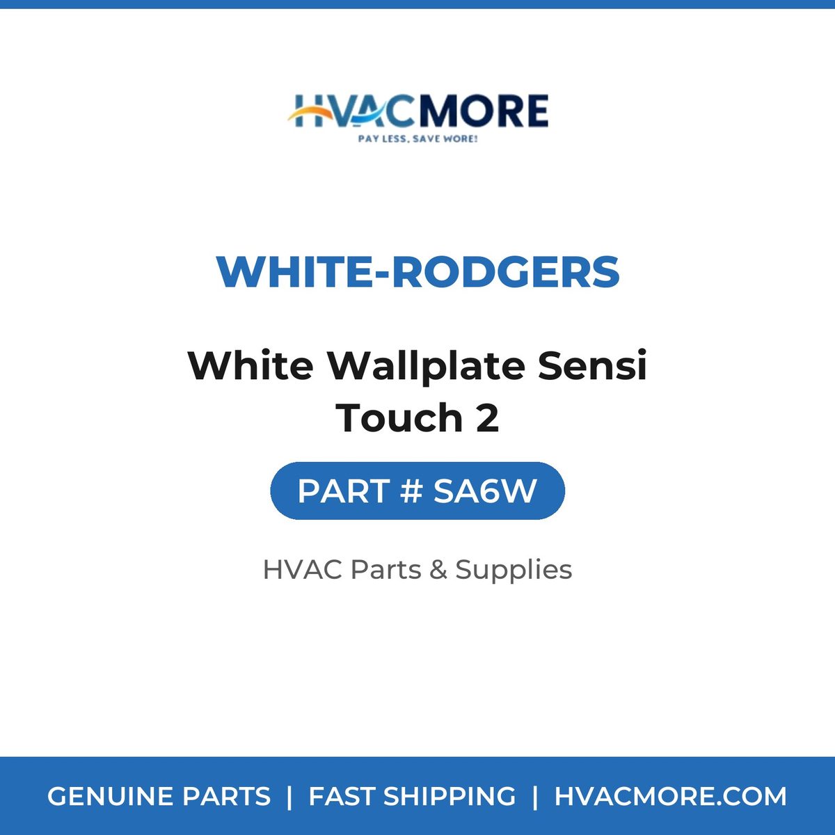 White-Rodgers White Wallplate Sensi Touch 2 SA6W