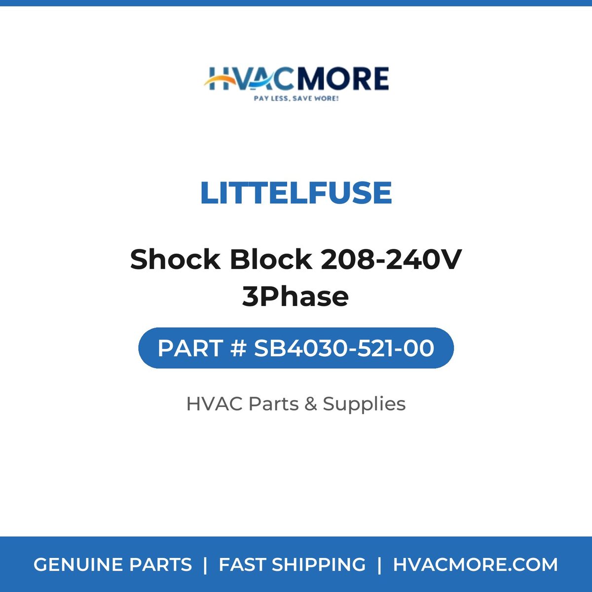 Littelfuse Shock Block 208-240V 3Phase SB4030-521-00