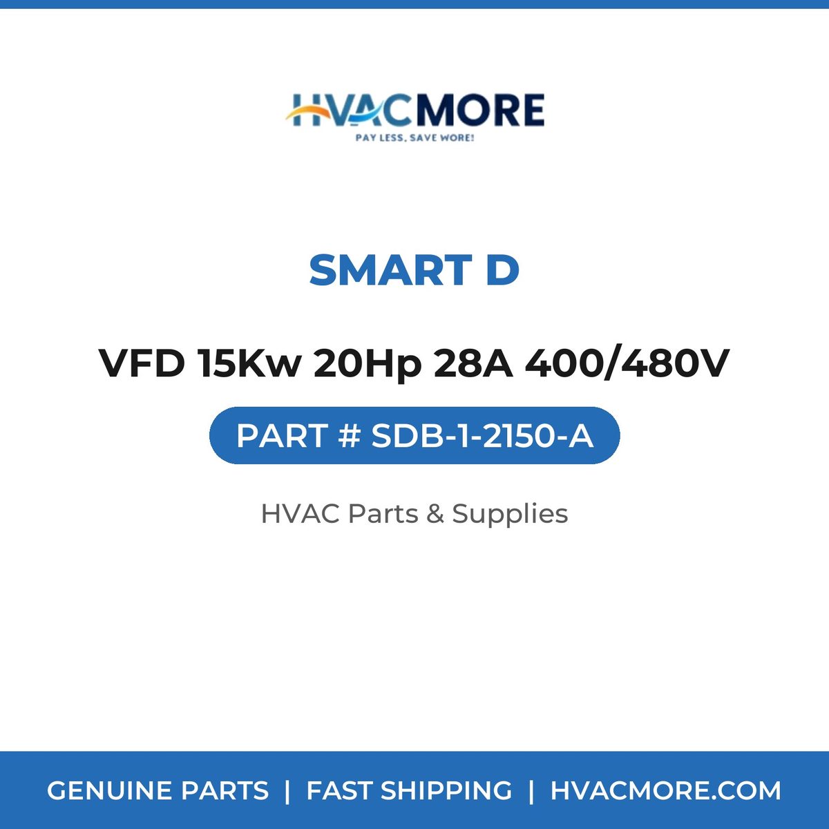 Smart D VFD 15Kw 20Hp 28A 400/480V SDB-1-2150-A