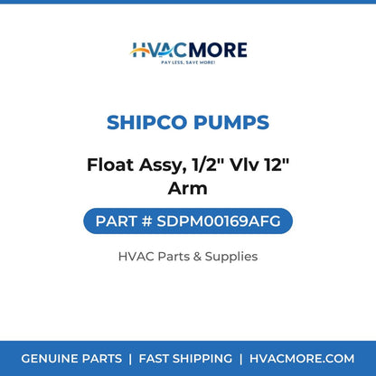 Shipco Pumps Float Assy, 1/2" Vlv 12" Arm SDPM00169AFG